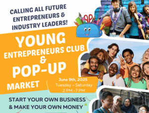 Young Entrepreneurs Club & Pop-Up Market